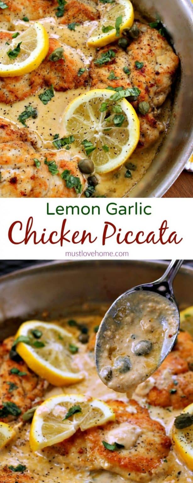 Lemon Garlic Chicken Piccata – Must Love Home