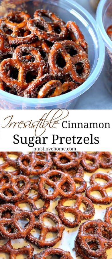 Irresistible Cinnamon Sugar Pretzels – Must Love Home