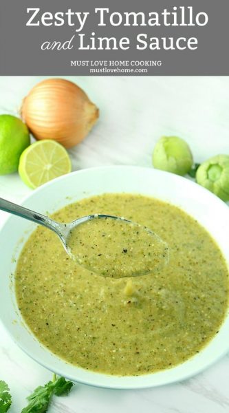 Zesty Tomatillo and Lime Sauce (Salsa Verde) – Must Love Home