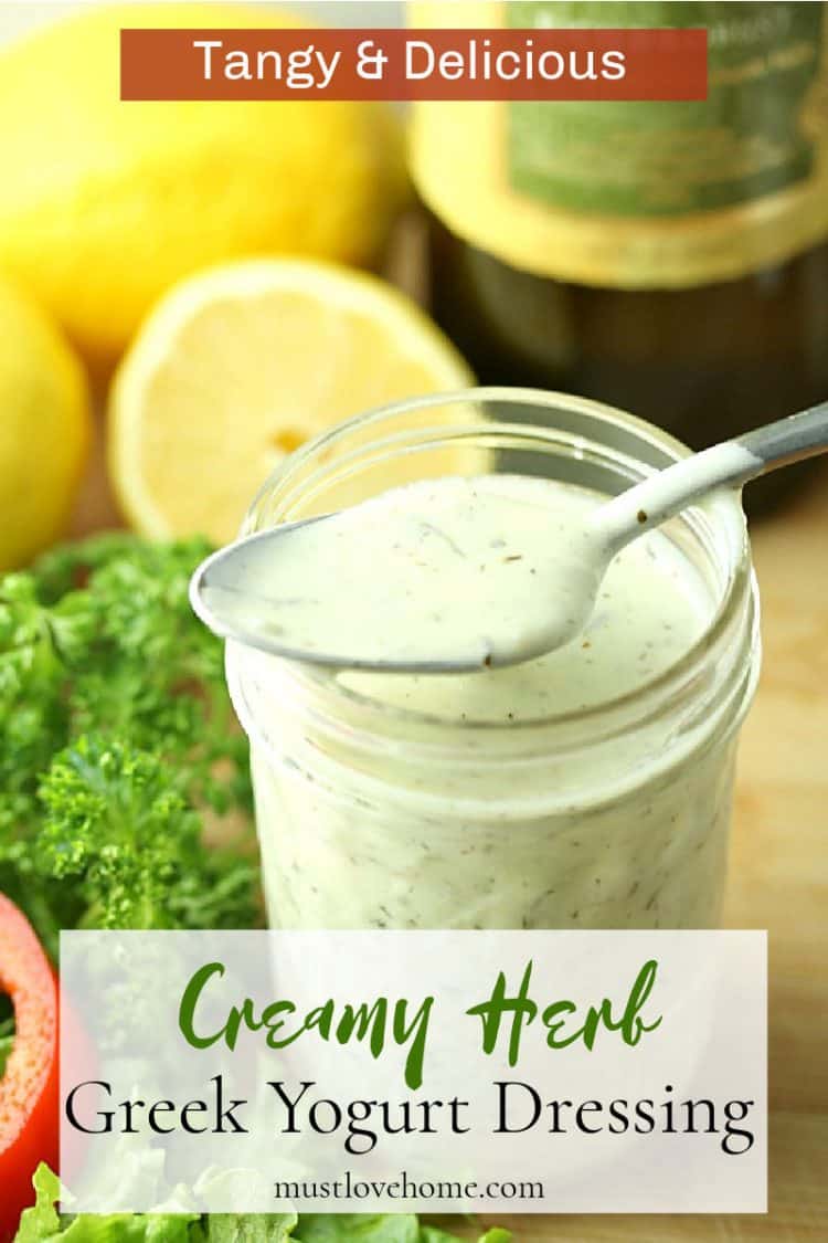 Creamy Herb Greek Yogurt Dressing – Must Love Home