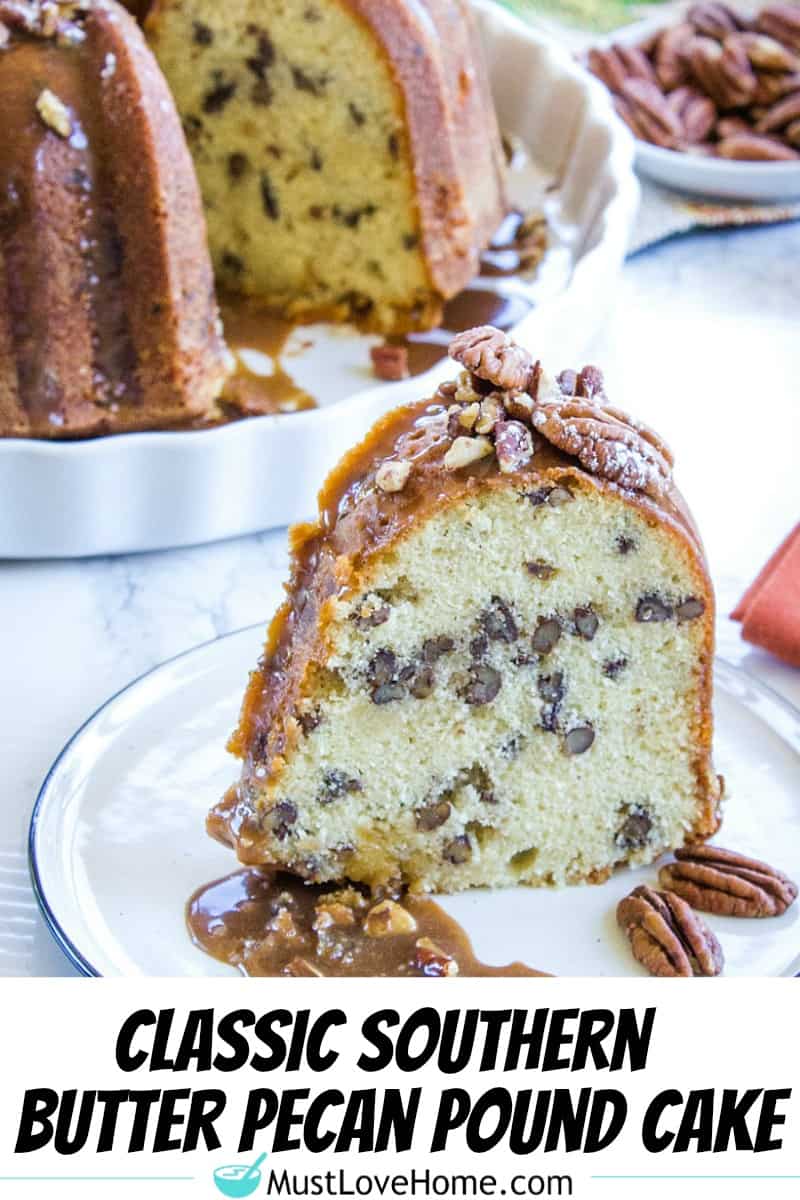 Southern Butter Pecan Pound Cake with Maple Glaze – Must Love Home