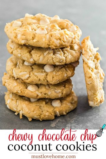 Chewy White Chocolate Coconut Cookies – Must Love Home