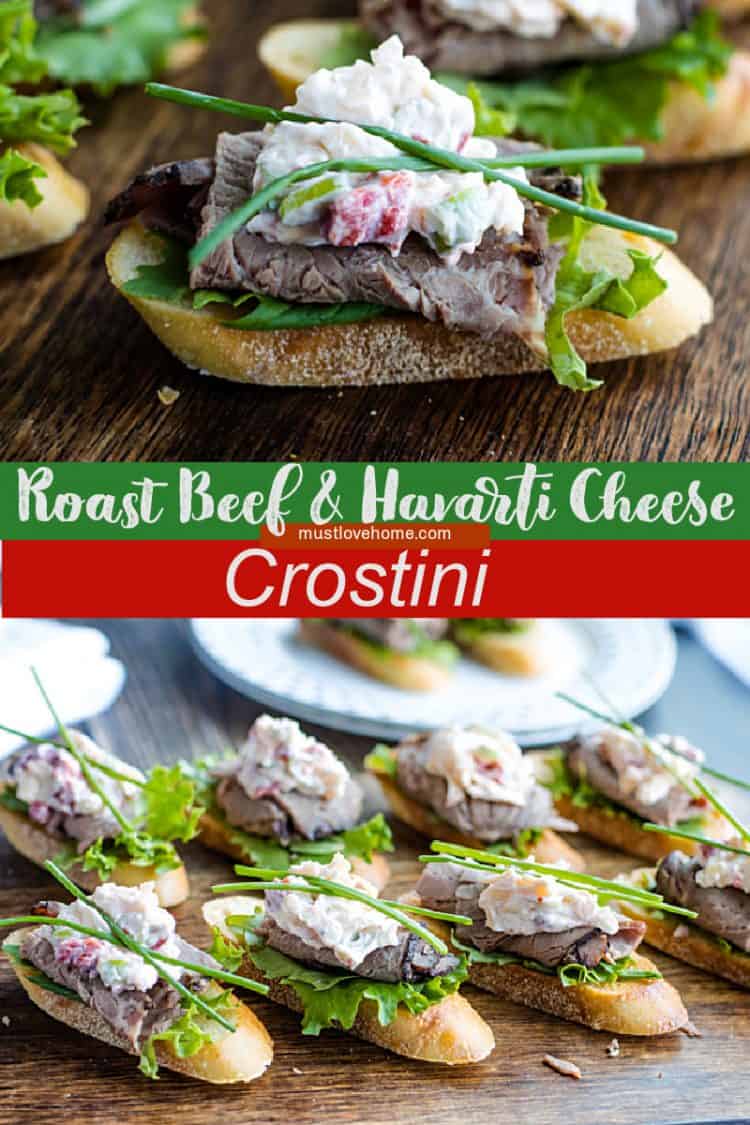 Roast Beef and Havarti Cheese Crostini – Must Love Home