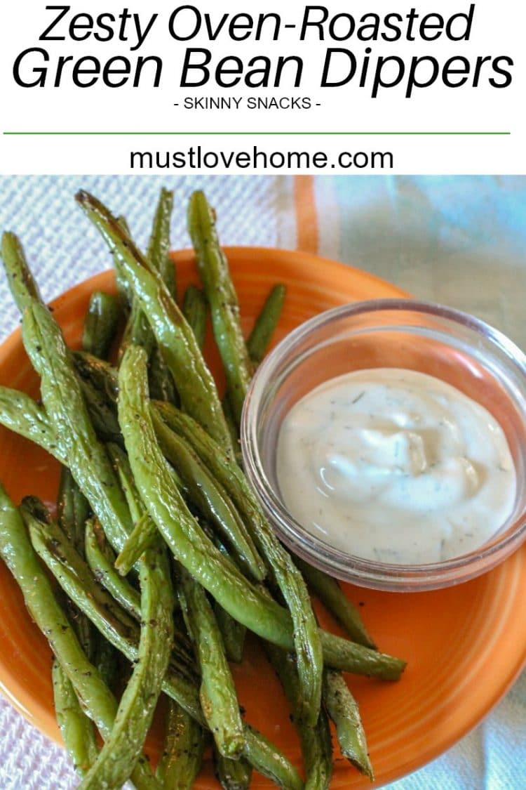 Zesty Green Bean Dippers Must Love Home